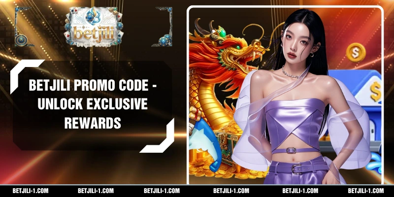 BETJILI Promo Code - Unlock Exclusive Rewards