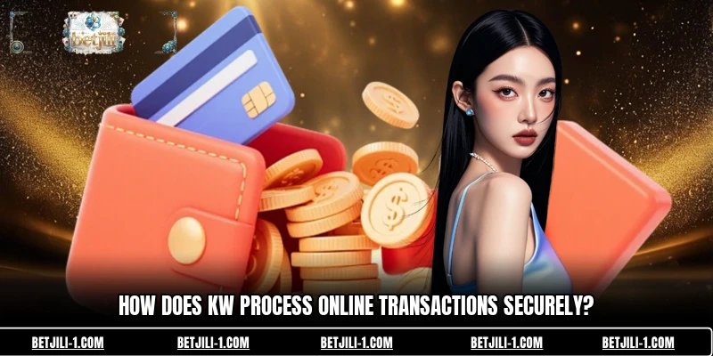 How does KW process online transactions securely?