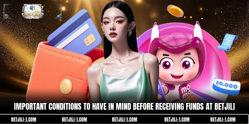 Important conditions to have in mind before receiving funds at BETJILI