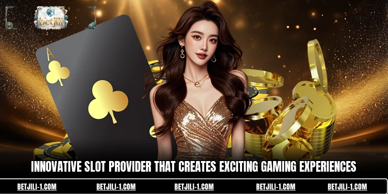 Innovative slot provider that creates exciting gaming experiences