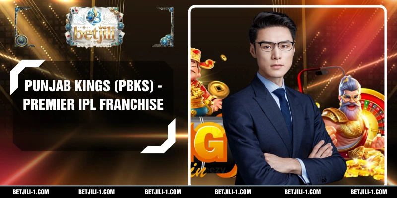 Punjab Kings (PBKS) - Premier IPL Franchise