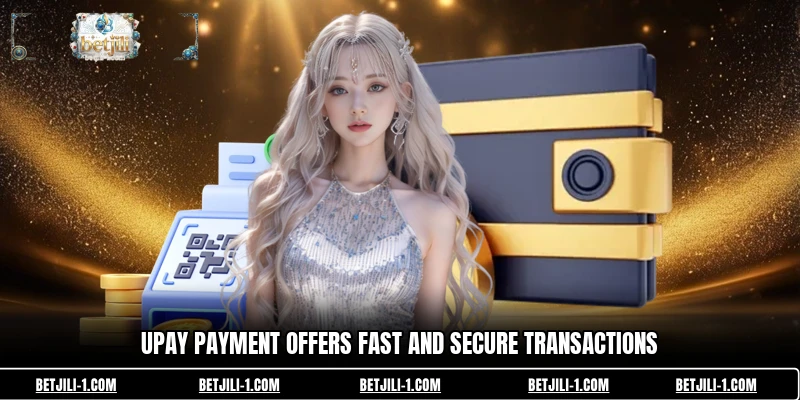 upay payment offers fast and secure transactions