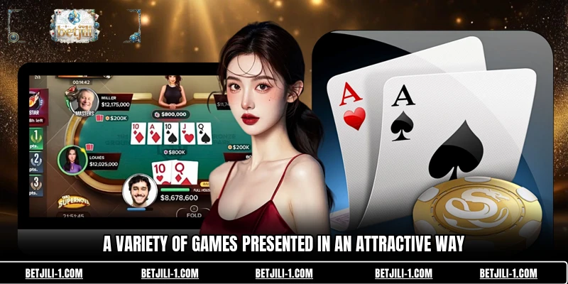 A variety of games presented in an attractive way
